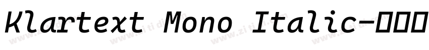 Klartext Mono Italic字体转换